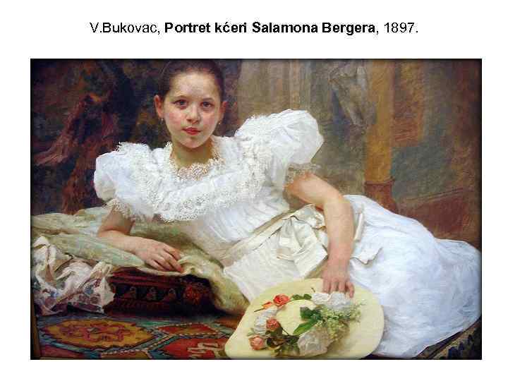 V. Bukovac, Portret kćeri Salamona Bergera, 1897. 