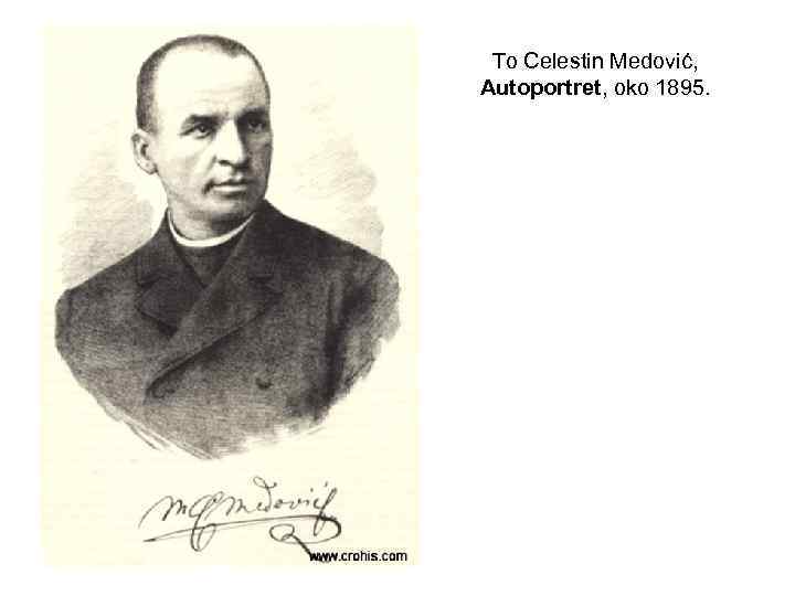 To Celestin Medović, Autoportret, oko 1895. 