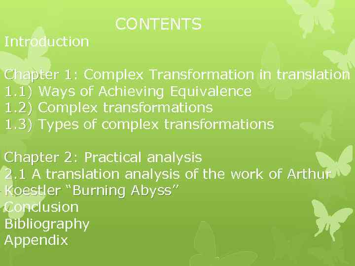 Introduction CONTENTS Chapter 1: Complex Transformation in translation 1. 1) Ways of Achieving Equivalence