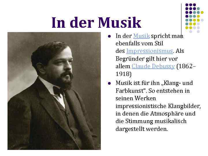 In der Musik l l In der Musik spricht man ebenfalls vom Stil des