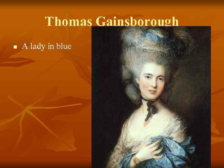 Thomas Gainsborough n A lady in blue 