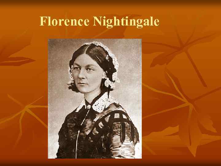 Florence Nightingale 