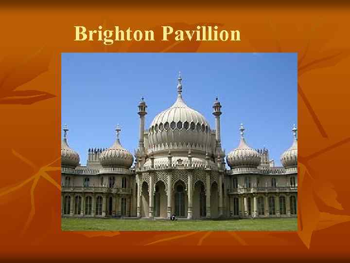 Brighton Pavillion 