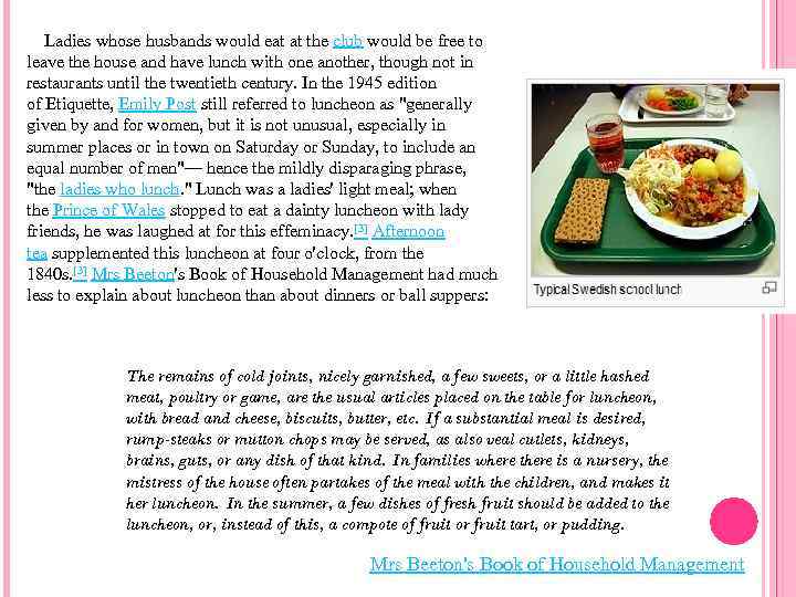  Ladies whose husbands would eat at the club would be free to leave