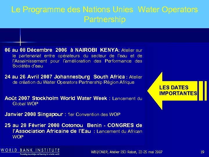 Le Programme des Nations Unies Water Operators Partnership 06 au 08 Décembre 2006 à