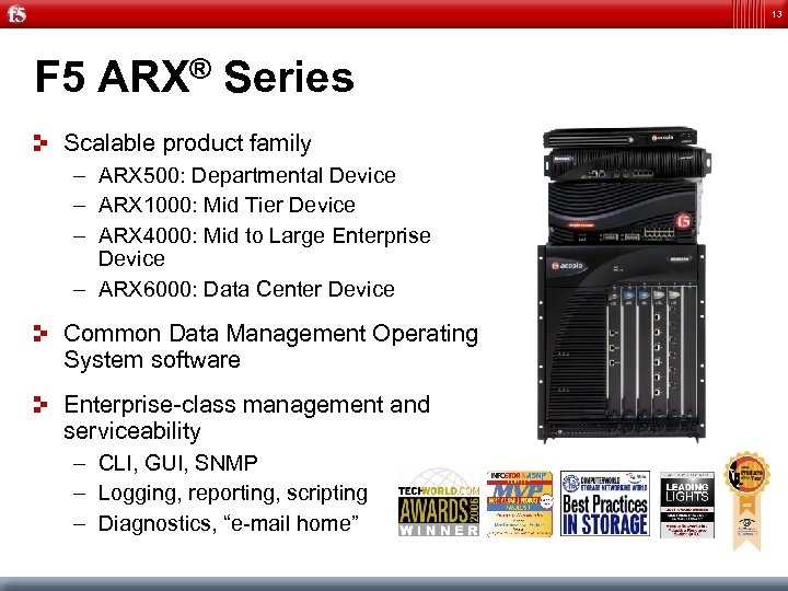 13 F 5 ARX® Series Scalable product family – ARX 500: Departmental Device –