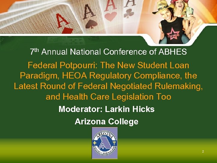 7 th Annual National Conference of ABHES Federal