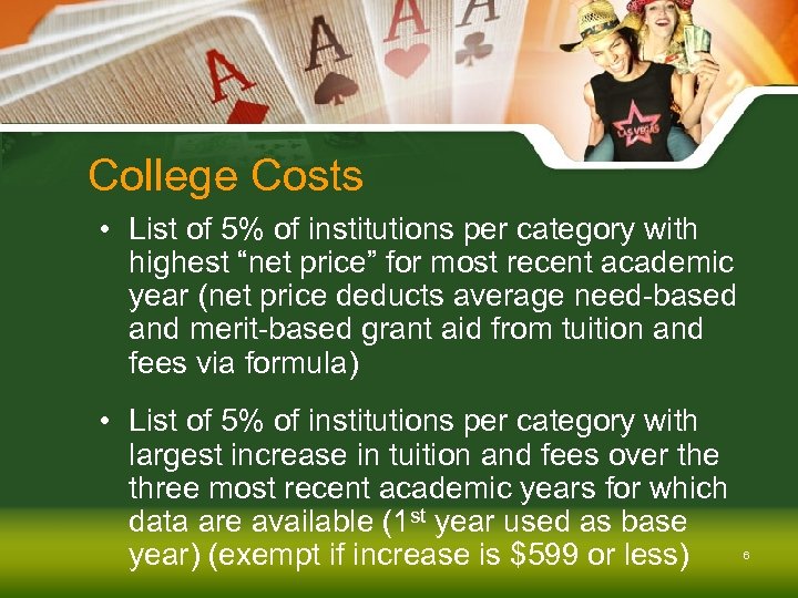 College Costs • List of 5% of institutions per category with highest “net price”