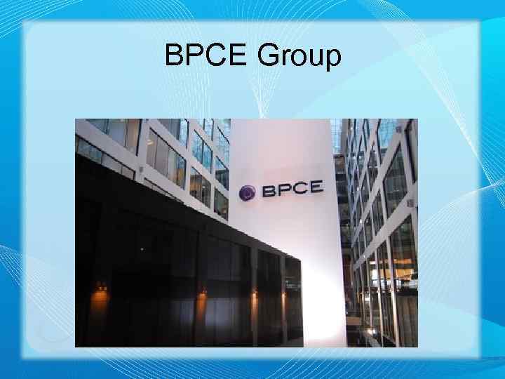 BPCE Group 