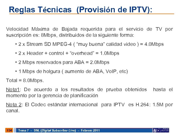 Reglas Técnicas (Provisión de IPTV): Velocidad Máxima de Bajada requerida para el servicio de