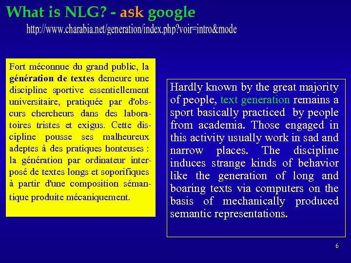 What is NLG? - ask google Fort méconnue du grand public, la génération de