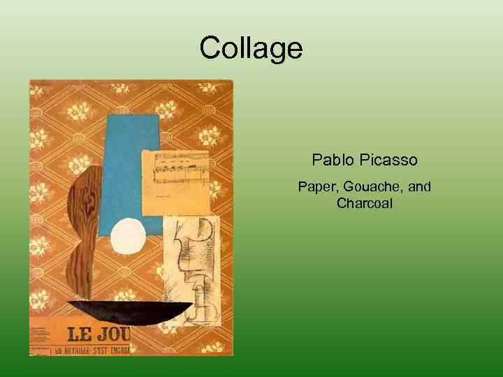 Collage Pablo Picasso Paper, Gouache, and Charcoal 