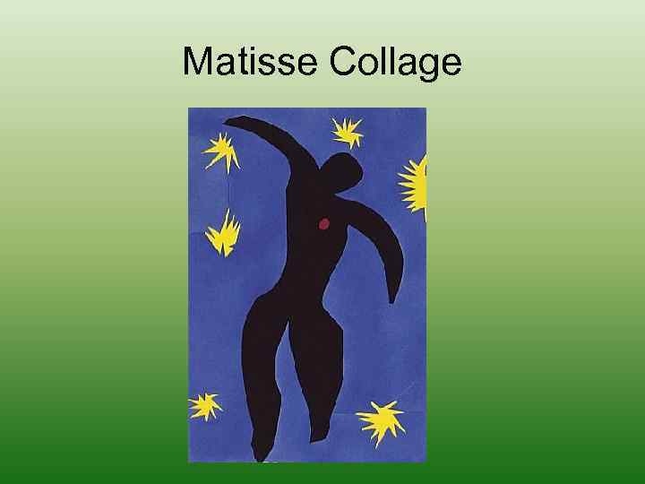 Matisse Collage 
