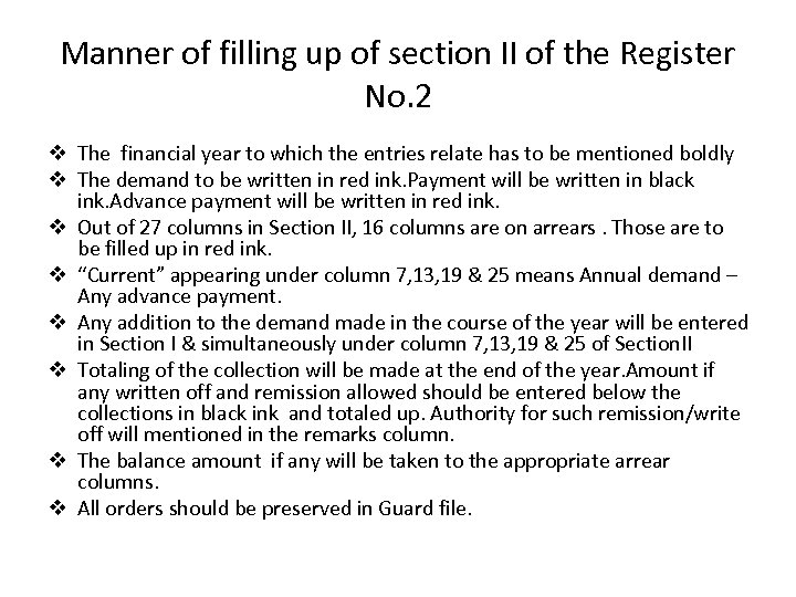 Manner of filling up of section II of the Register No. 2 v The