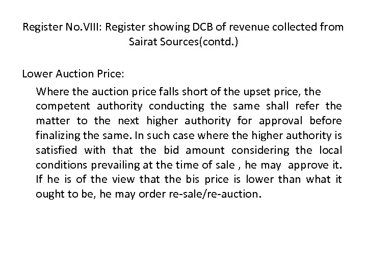 Register No. VIII: Register showing DCB of revenue collected from Sairat Sources(contd. ) Lower