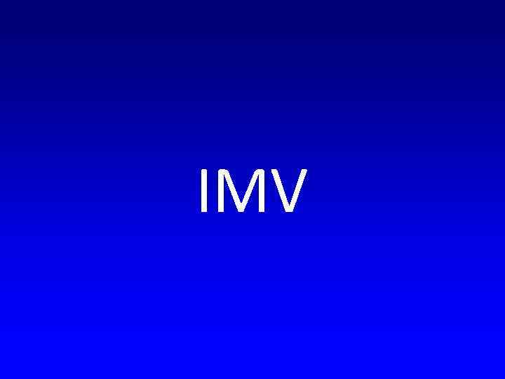 IMV 