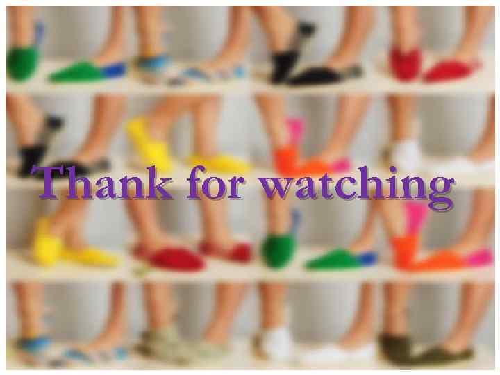 Thank for watching 