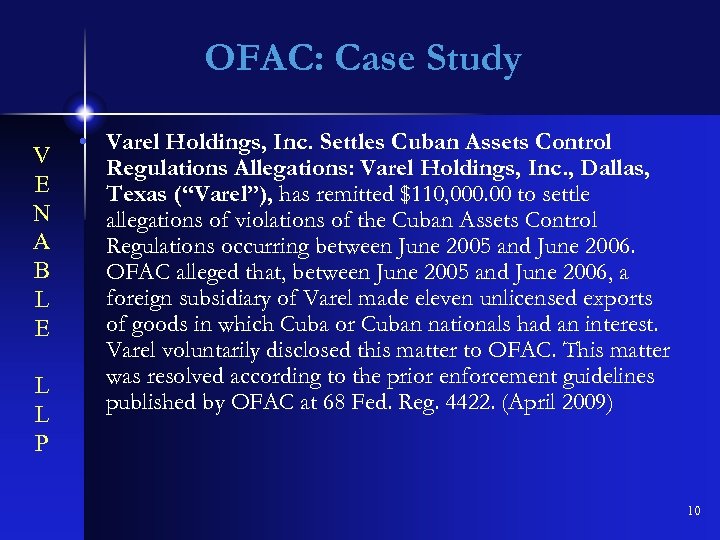 OFAC: Case Study V E N A B L E L L P •