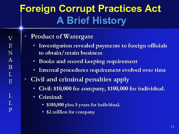 Foreign Corrupt Practices Act A Brief History V E N A B L E