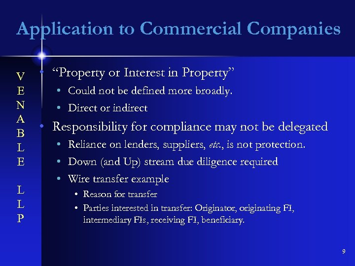 Application to Commercial Companies V E N A B L E L L P