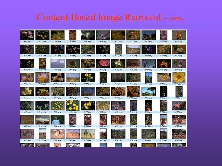 Content-Based Image Retrieval – cont. 