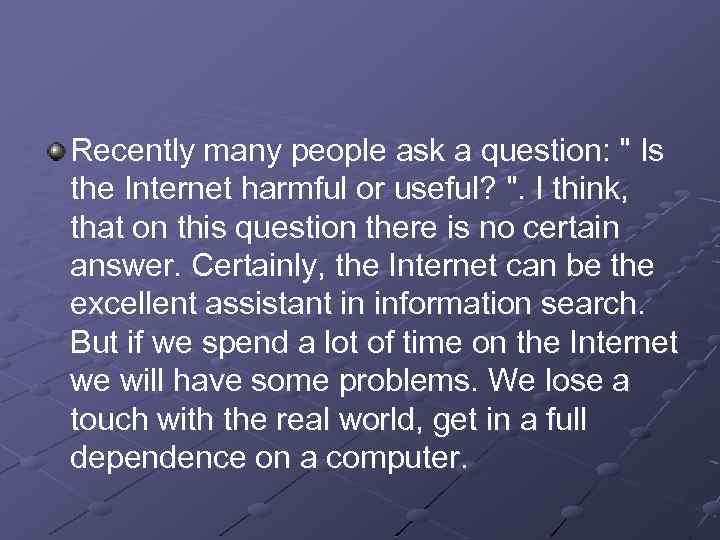 Recently many people ask a question: 