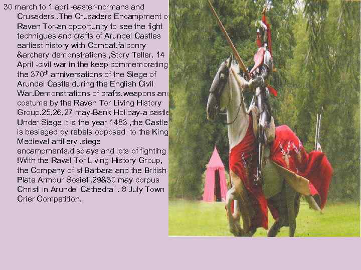 30 march to 1 april-easter-normans and Crusaders. The Crusaders Encampment of Raven Tor-an opportunity