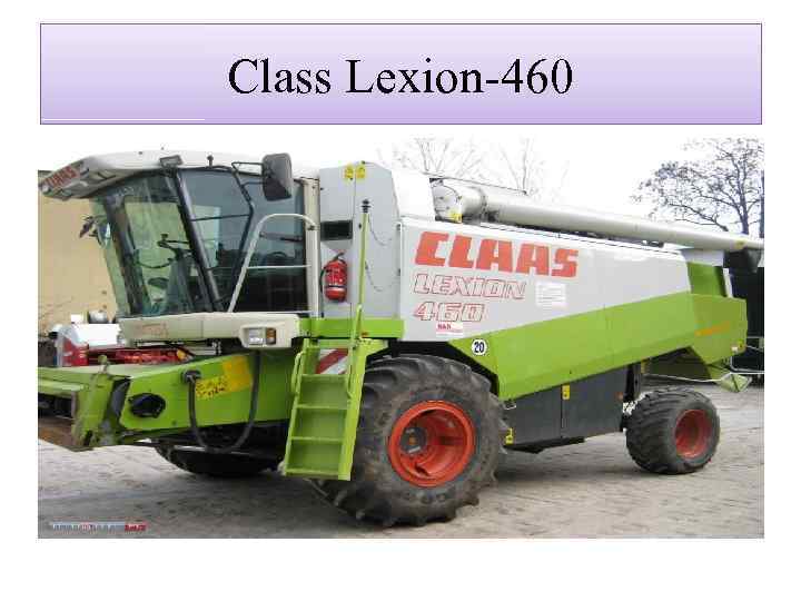 Class Lexion-460 