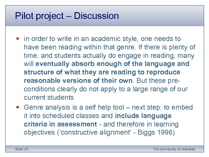 Pilot project – Discussion § in order to write in an academic style, one