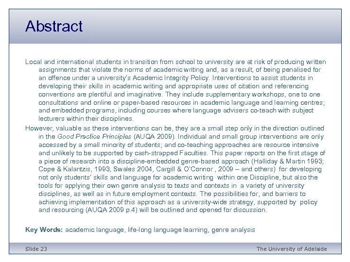 Abstract Local and international students in transition from school to university are at risk