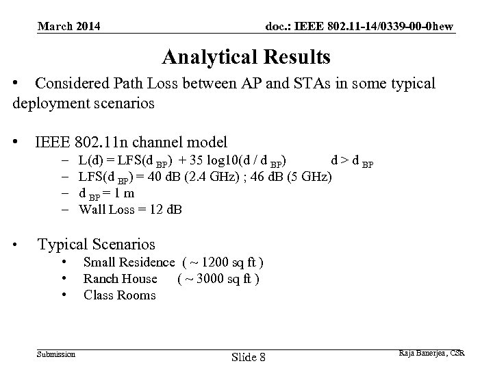 doc. : IEEE 802. 11 -14/0339 -00 -0 hew March 2014 Analytical Results •