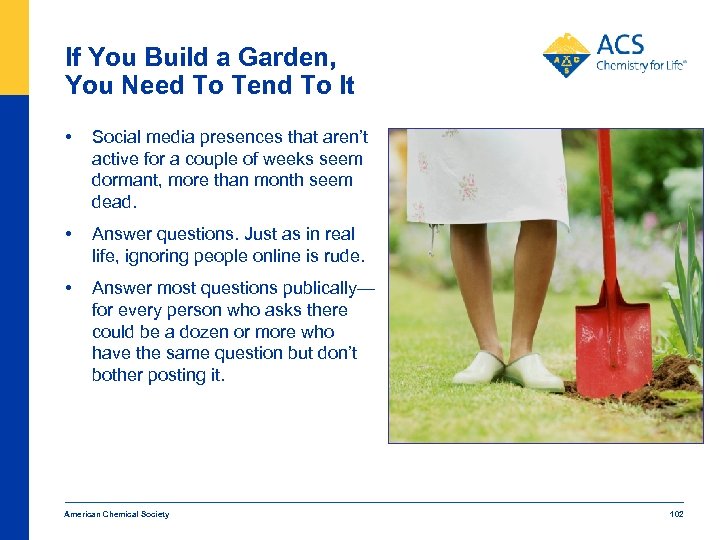 If You Build a Garden, You Need To Tend To It • Social media