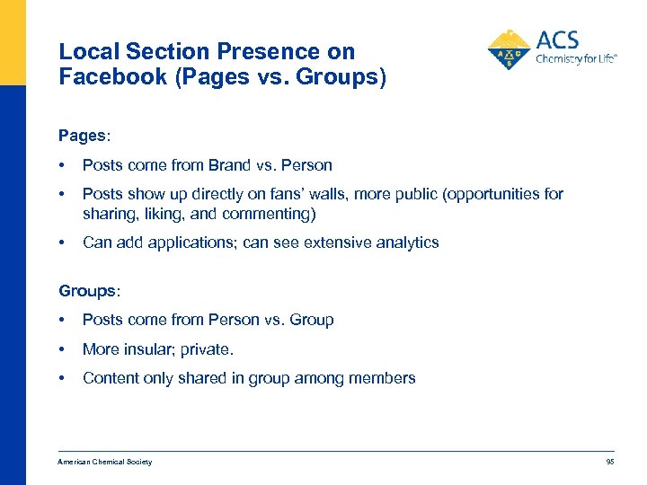 Local Section Presence on Facebook (Pages vs. Groups) Pages: • Posts come from Brand