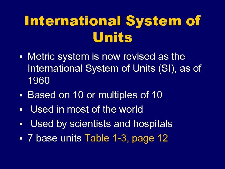 International System of Units § Metric system is now revised as the § §