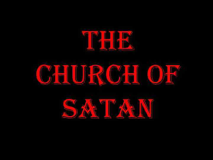 the church of Satan 