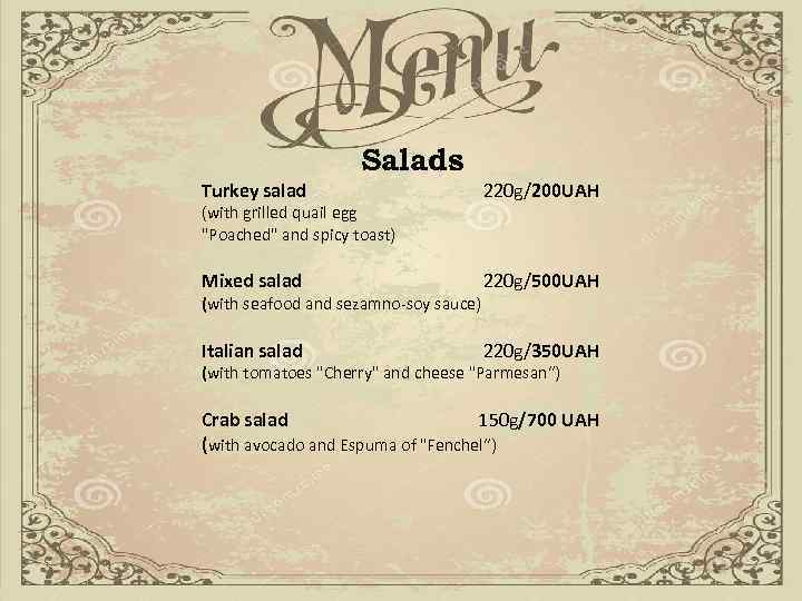 Salads Turkey salad 220 g/200 UAH (with grilled quail egg 