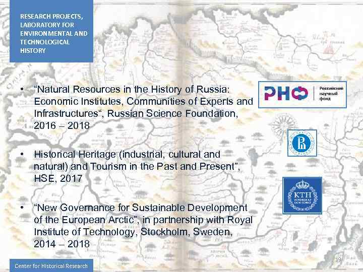 RESEARCH PROJECTS, LABORATORY FOR ENVIRONMENTAL AND TECHNOLOGICAL HISTORY • “Natural Resources in the History