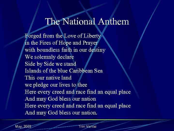 The National Anthem Forged from the Love of Liberty in the Fires of Hope