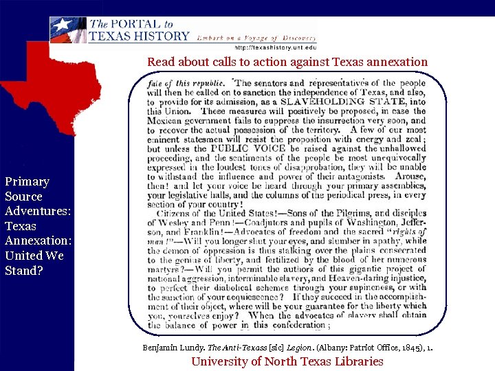 Read about calls to action against Texas annexation Primary Source Adventures: Texas Annexation: United