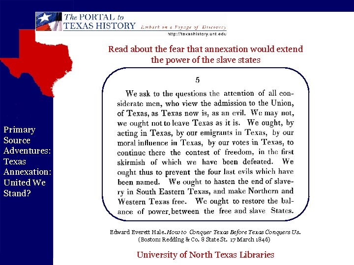 Read about the fear that annexation would extend the power of the slave states
