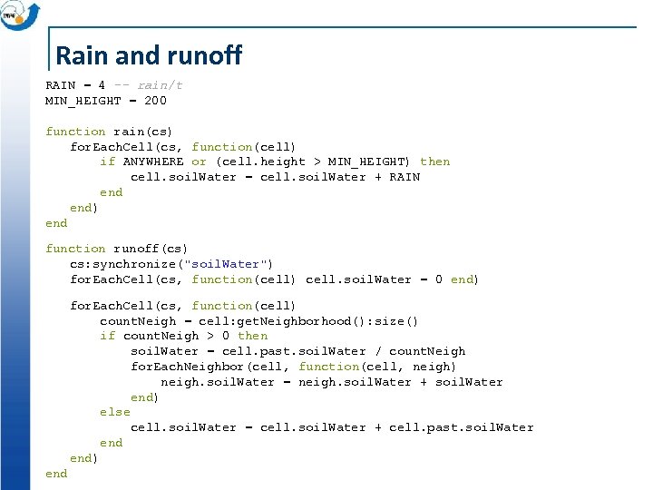 Rain and runoff RAIN = 4 -- rain/t MIN_HEIGHT = 200 function rain(cs) for.