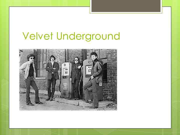 Velvet Underground 