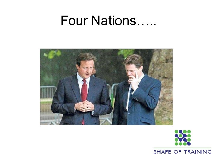Four Nations…. . 