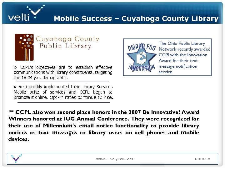 Mobile Success – Cuyahoga County Library » CCPL’s objectives are to establish effective communications