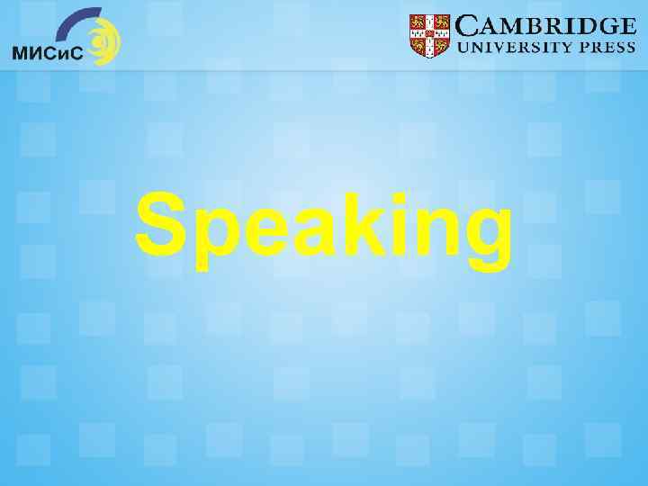Speaking 