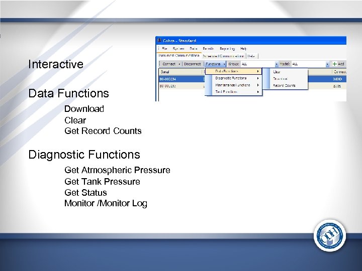 Interactive Data Functions Download Clear Get Record Counts Diagnostic Functions Get Atmospheric Pressure Get