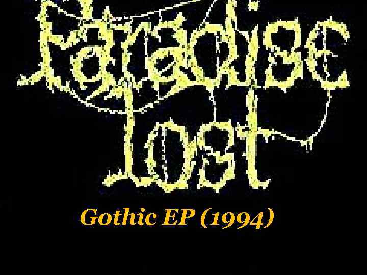 Gothic EP (1994) 