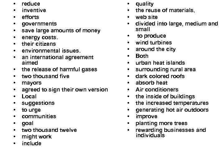  • • • • • • reduce inventive efforts governments save large amounts