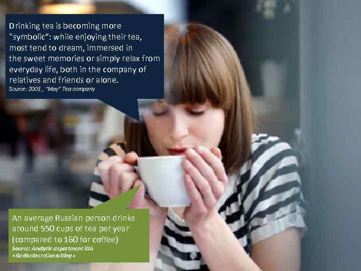 Drinking tea is becoming more 