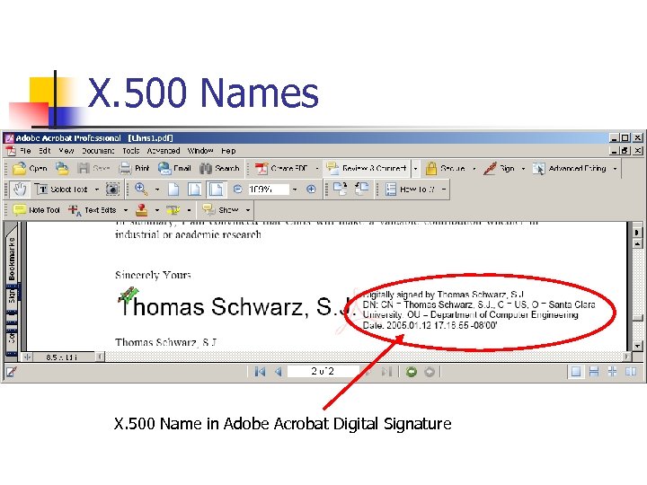 X. 500 Names X. 500 Name in Adobe Acrobat Digital Signature 